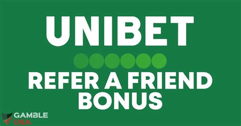 Unibet Refer A Friend 